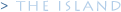 THE ISLAND